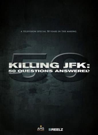 Poster for Killing JFK: 50 Questions Answered