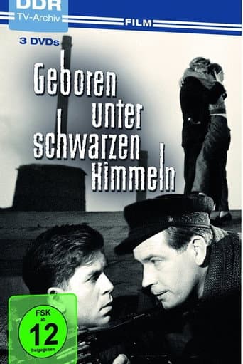 Poster for Geboren unter schwarzen Himmeln