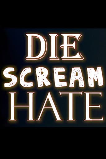 Poster for Die Scream Hate