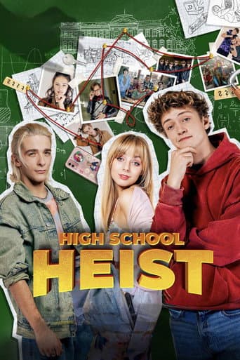Poster for High School Heist