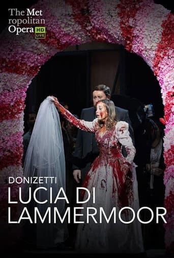 Poster for The Metropolitan Opera: Lucia di Lammermoor