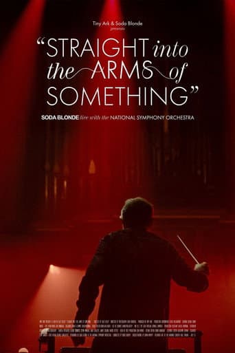 Poster for Straight Into The Arms Of Something