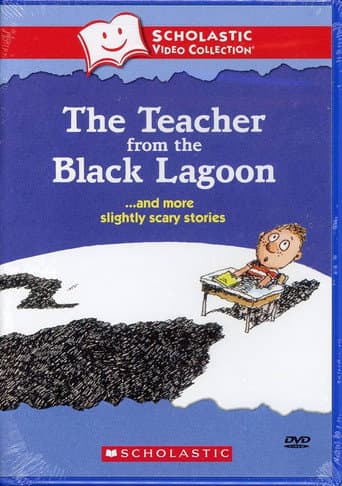 Poster for The Teacher from the Black Lagoon… and More Slightly Scary Stories