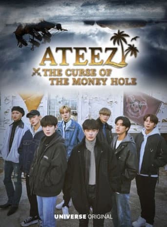 Poster for ATEEZ: The Curse of the Money Hole