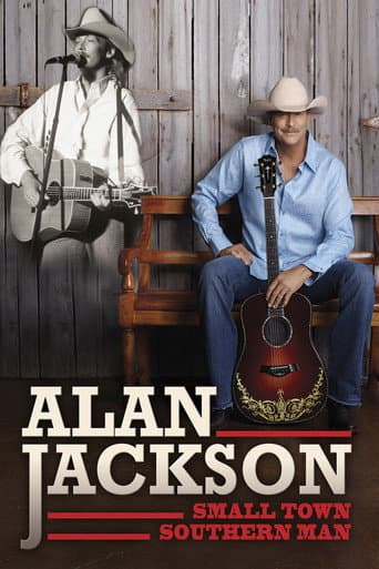 Poster for Alan Jackson: Small Town Southern Man