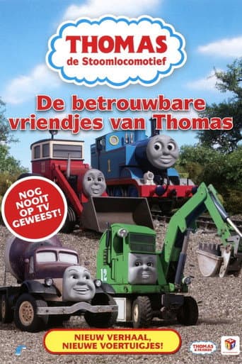 Poster for Thomas de Stoomlocomotief: De betrouwbare vriendjes van Thomas