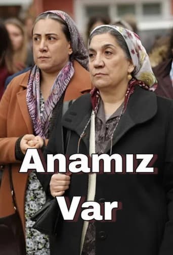 Poster for Anamız Var