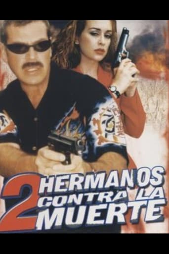 Poster for Dos Hermanos Contra La Muerte