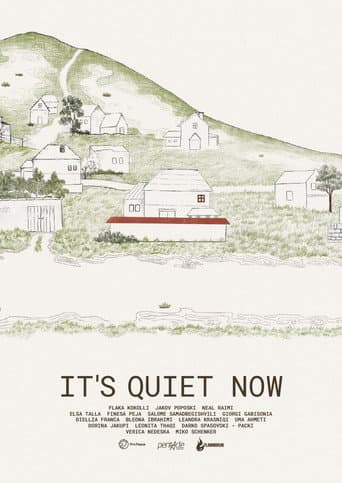 Poster for It's Quiet Now