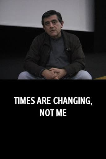 Poster for Times Are Changing, Not Me