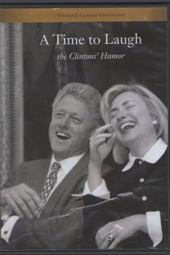 Poster for A Time to Laugh: The Clintons' Humor