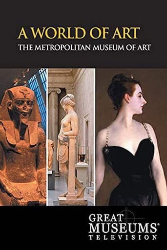 Poster for A World of Art: The Metropolitan Museum of Art