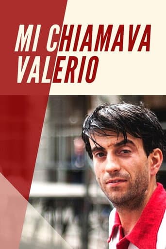 Poster for Mi Chiamava Valerio