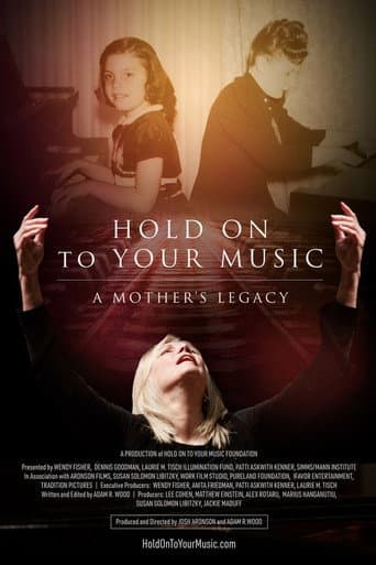Poster for Hold on to Your Music - A Mother's Legacy