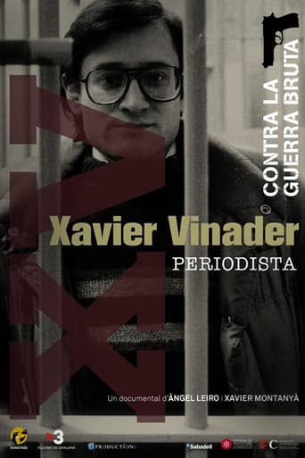 Poster for Xavier Vinader, periodista. Contra la guerra bruta