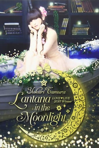 Poster for 田村ゆかり LIVE *Lantana in the Moonlight*