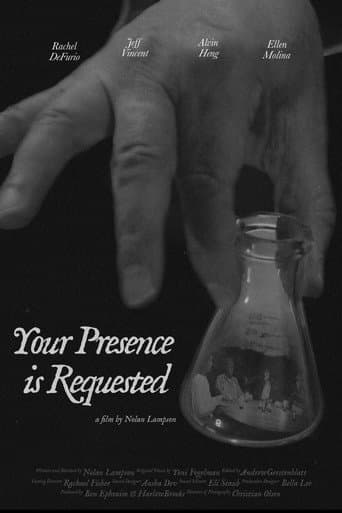 Poster for Your Presence is Requested