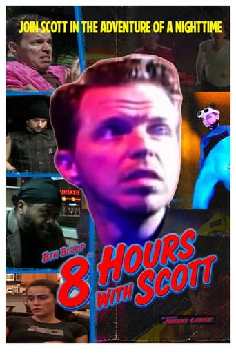 Poster for 8 Hours with Scott