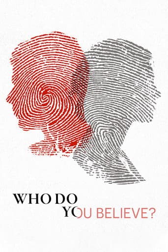 Poster for Who Do You Believe?