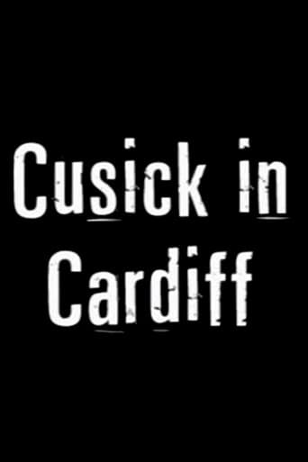 Poster for Cusick in Cardiff