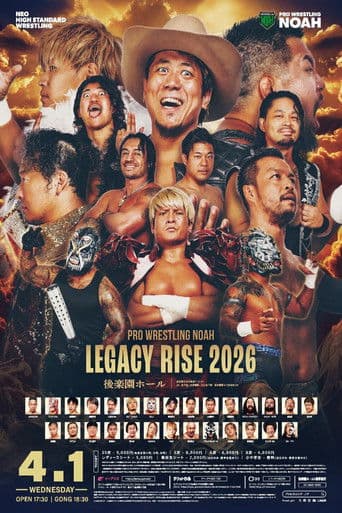 Poster for NOAH Legacy Rise 2026