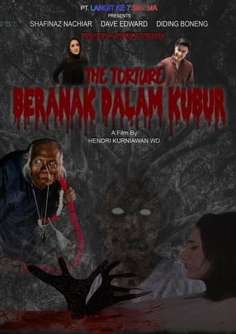 Poster for The Torture: Beranak Dalam Kubur