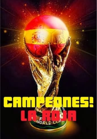 Poster for ¡Campeones! La Roja