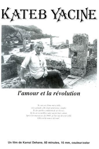 Poster for Kateb Yacine, l'amour et la révolution