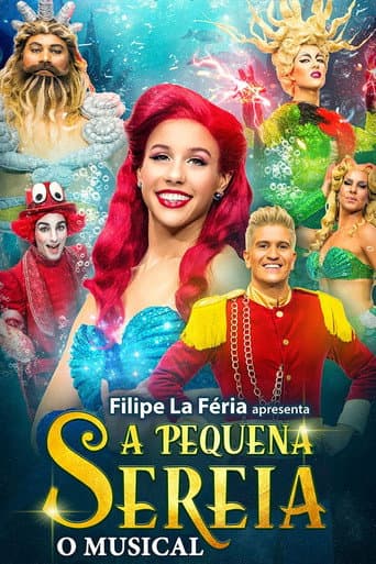 Poster for A Pequena Sereia - O Musical