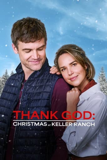 Poster for Thank God: Christmas at Keller Ranch