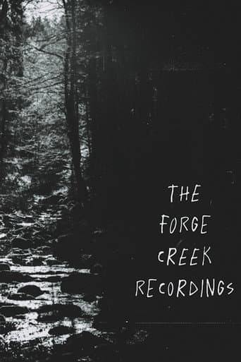 Poster for The Forge Creek Recordings
