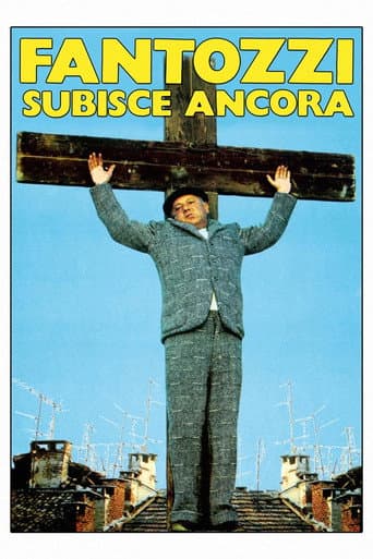 Poster for Fantozzi Still Suffers