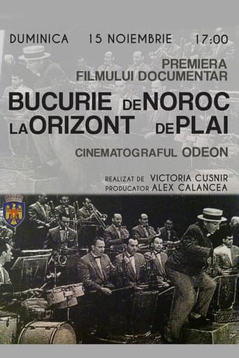 Poster for Bucurie de noroc la orizont de plai