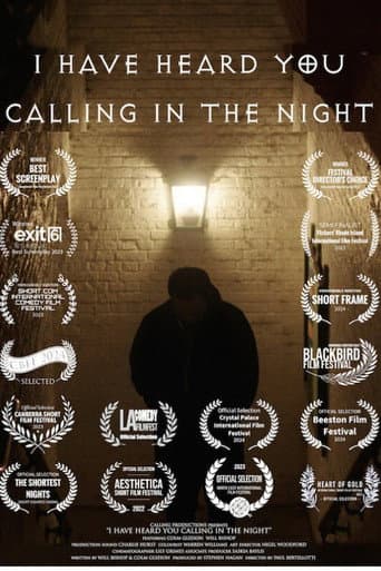 Poster for I Have Heard You Calling in the Night