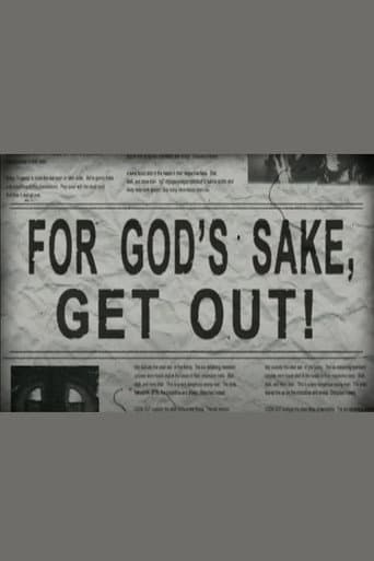 Poster for For God's Sake, Get Out!