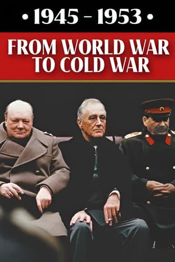 Poster for 1945-1953: From World War to Cold War