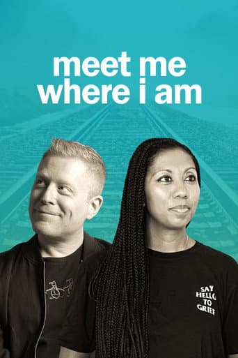 Poster for Meet Me Where I am