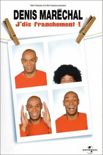 Poster for Denis Maréchal: J'dis franchement