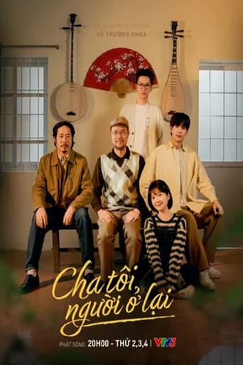 Poster for Cha tôi, người ở lại