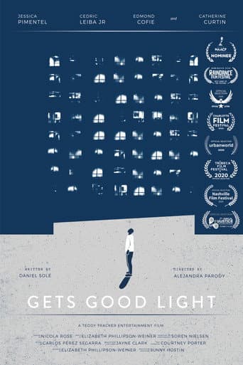 Poster for Gets Good Light