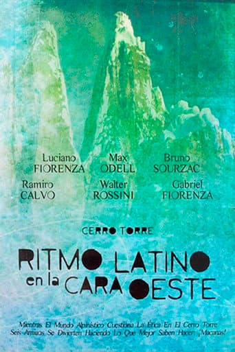 Poster for Cerro Torre - Ritmo Latino en la Cara Oeste