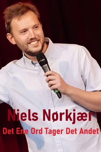 Poster for Niels Nørkjær - Det Ene Ord Tager Det Andet
