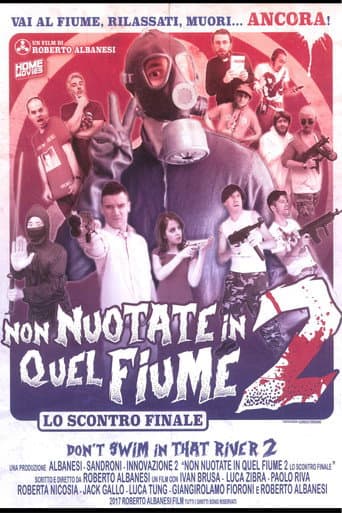 Poster for Non Nuotate In Quel Fiume 2: Lo Scontro Finale