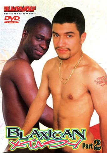 Poster for Blaxican Xtasy 2