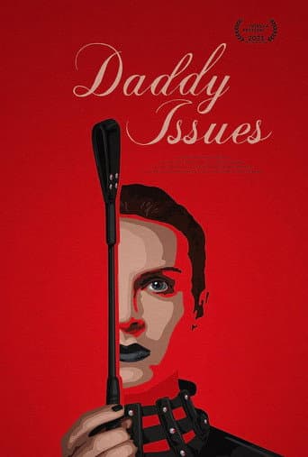 Poster for Daddy Issues