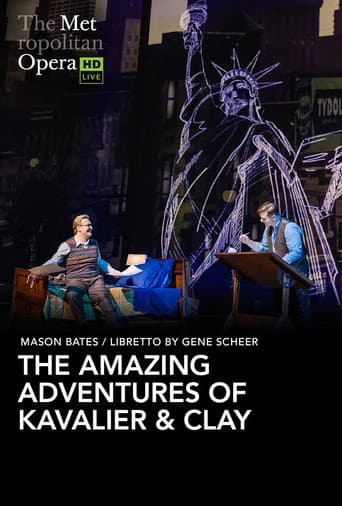 Poster for The Metropolitan Opera: The Amazing Adventures of Kavalier & Clay