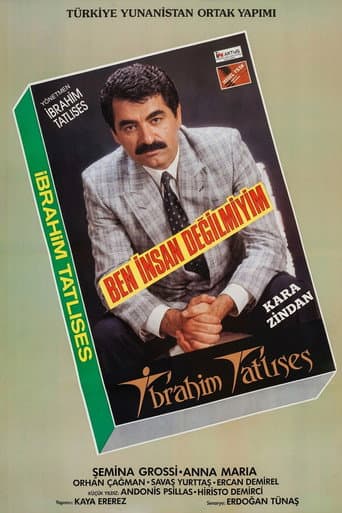 Poster for Ben İnsan Değil miyim?