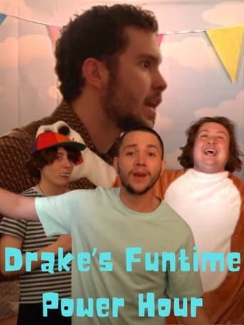 Poster for Drake's Funtime Power Hour