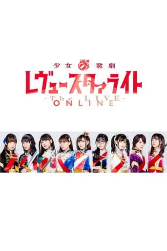 Poster for Revue Starlight ―The LIVE ONLINE―