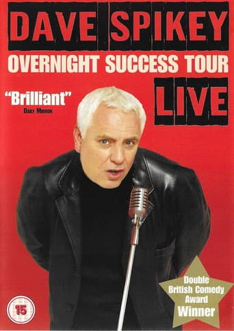 Poster for Dave Spikey: Overnight Success Tour